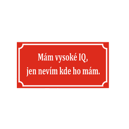 VYSOKÉ IQ